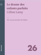 Le drame des enfants parfaits